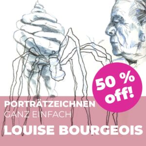 #6 Porträtzeichnen ganz einfach: LOUISE BOURGEOIS 10.09.2025