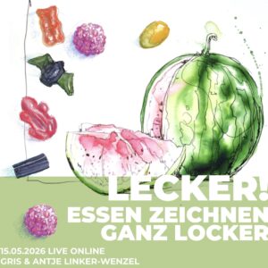 15.05.2026 Lecker! Essen zeichnen ganz locker